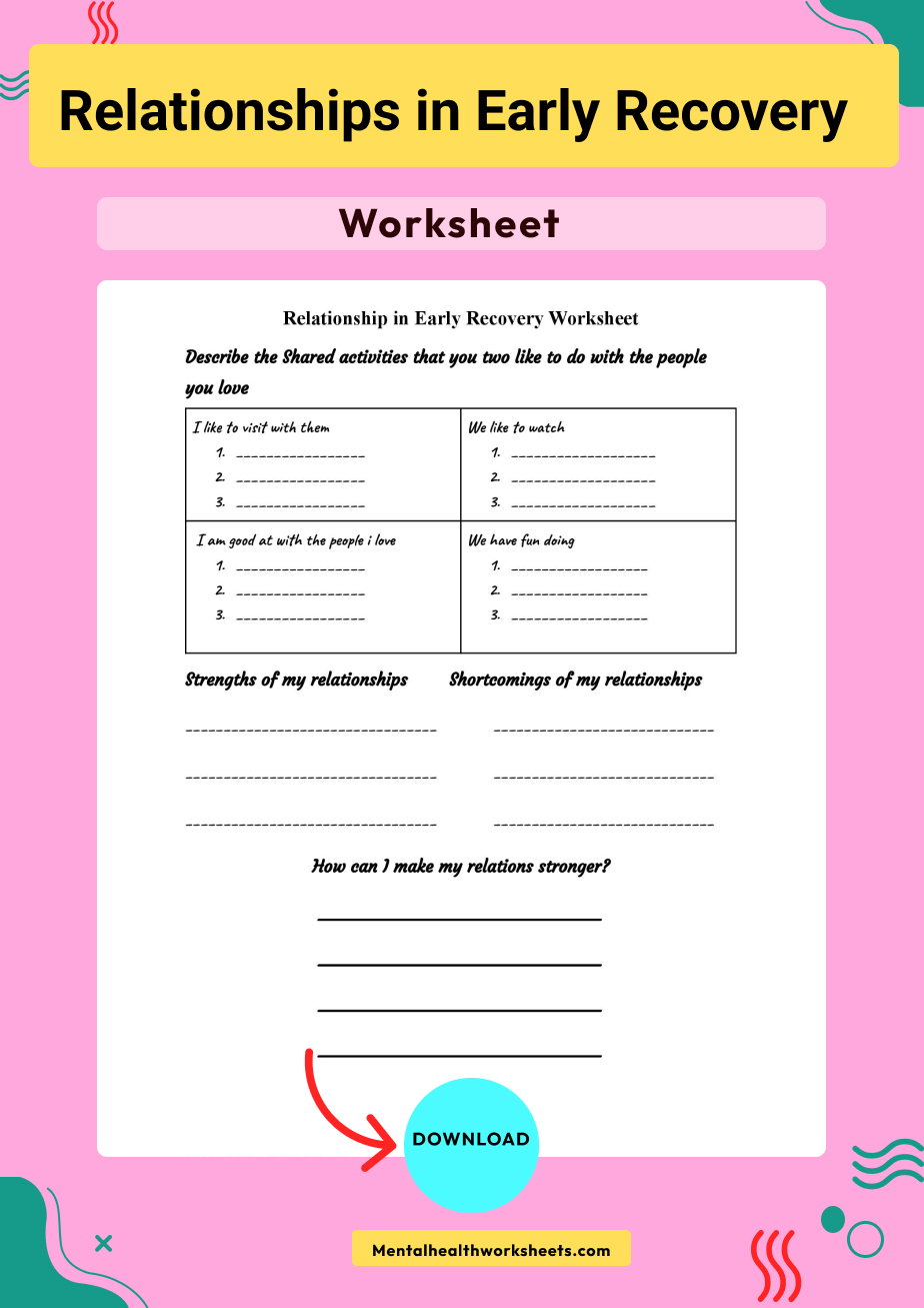 Relationships In Early Recovery Worksheet Mental Health Worksheets