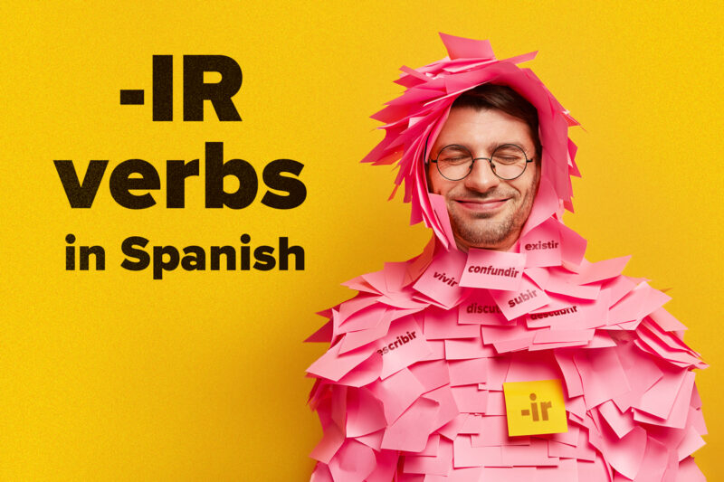 24 Most Common IR Verbs In Spanish And How To Use Them With PDF 