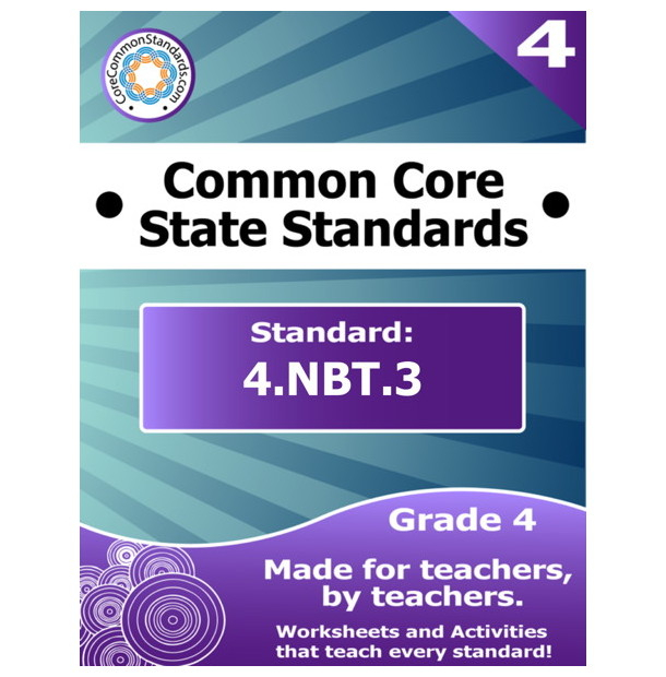 4 NBT 3 Fourth Grade Common Core Bundle Worksheets Activities