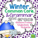 Common Core Grammar Grade 2 Fun Winter Printables Math Literacy