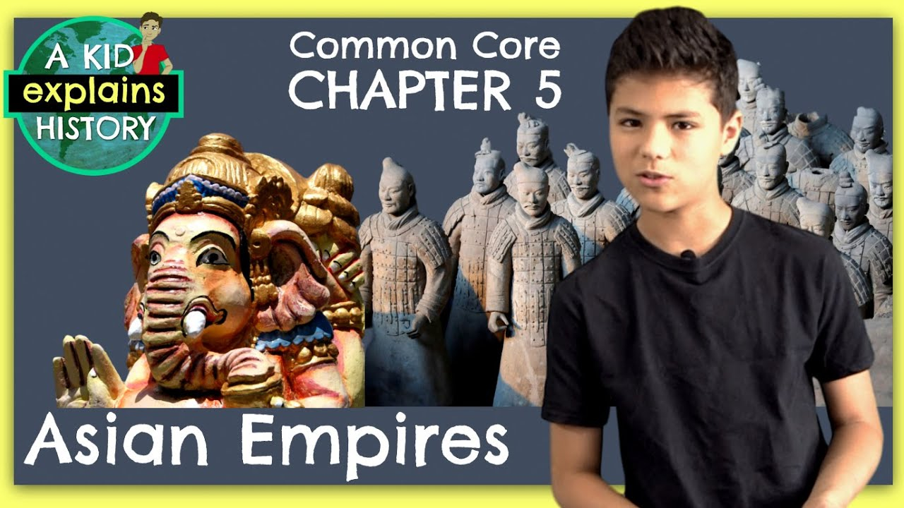 Common Core History ASIAN EMPIRES YouTube