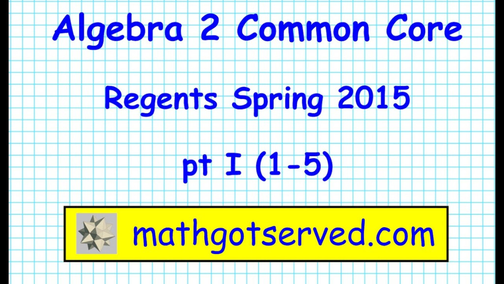 Common Core Regents Algebra 2 Tutordale