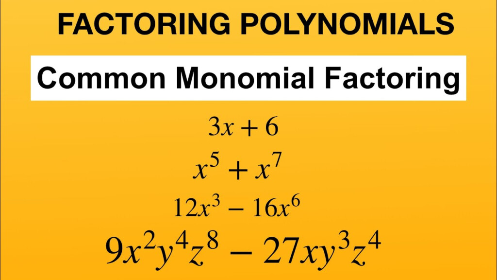 Common Monomial Factoring Greatest Common Factor GCF YouTube