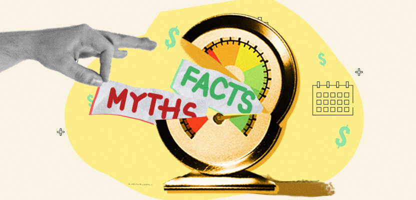 Credit Score Facts And Myths