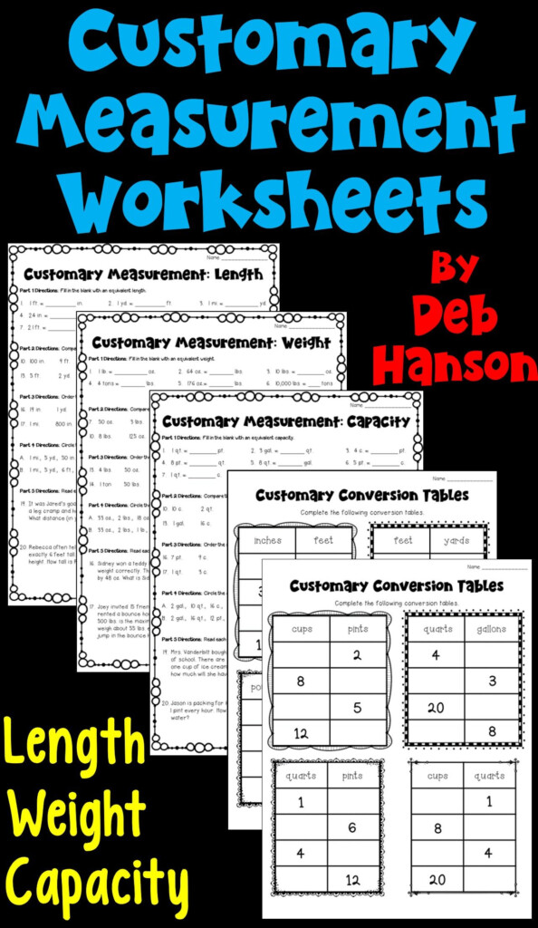 Customary Measurement Worksheet Packet Length Weight And Capacity 