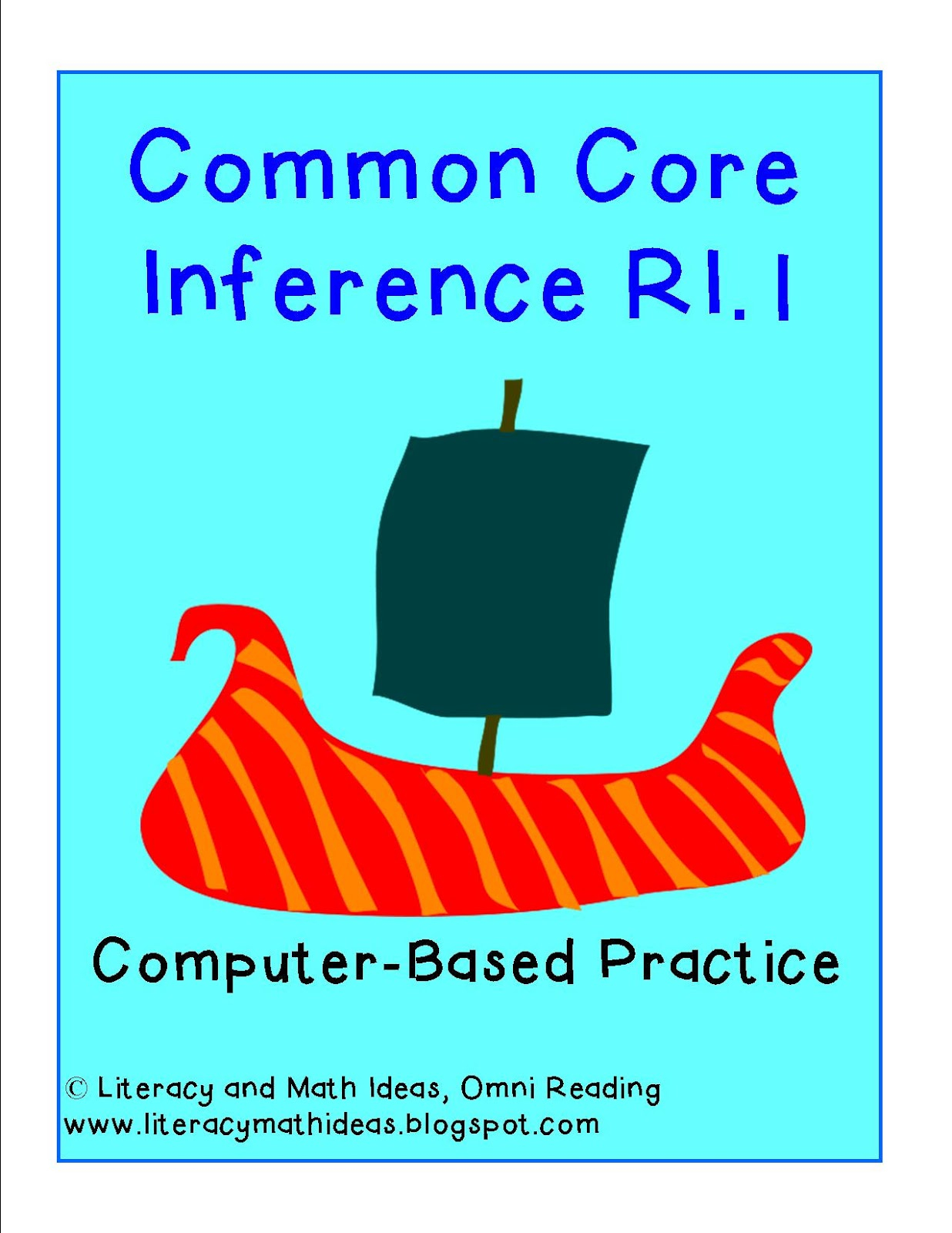 Literacy Math Ideas Common Core Inference Computer Based Practice