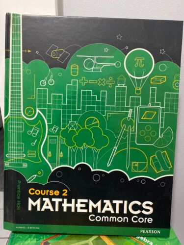 Middle Grade Course 2 Mathematics Common Core Pearson Prentice Hall 